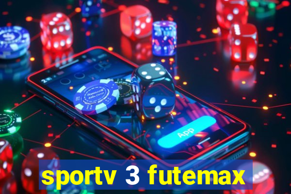 sportv 3 futemax